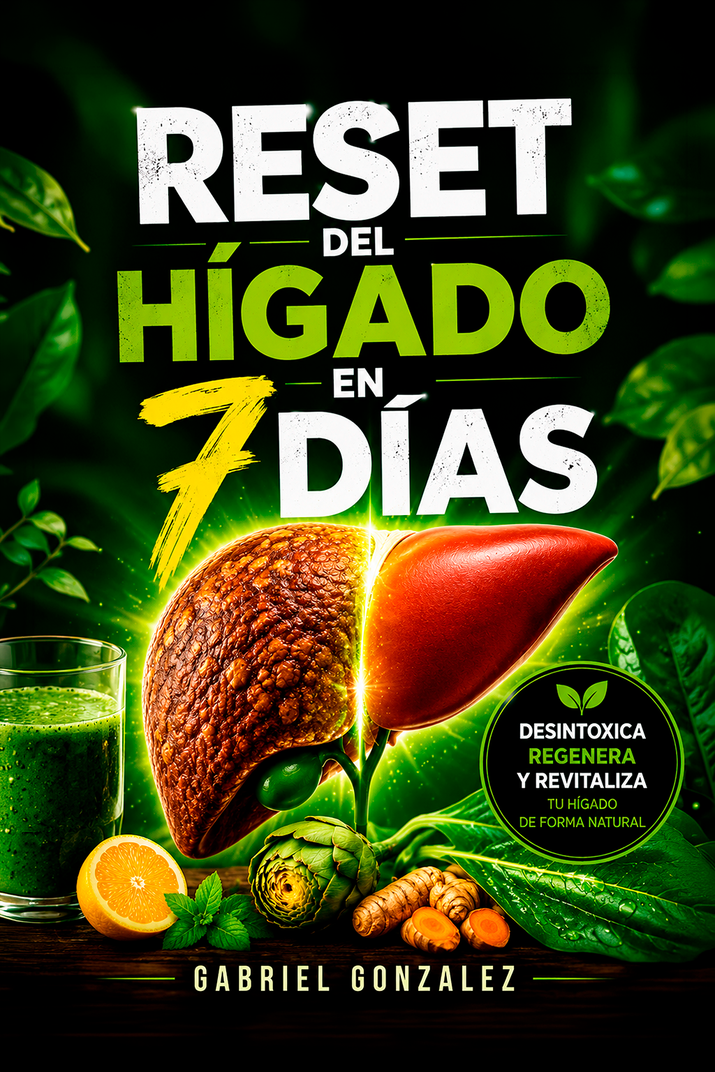 Reset del Higado en 7 Dias